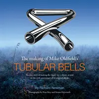 The making of Mike Oldfield's Tubular Bells - Skutočný príbeh o vzniku klasického albumu z roku 1973, ako ho vyrozprával pri príležitosti 20. výročia jeho pôvodného vydania - The making of Mike Oldfield's Tubular Bells - The true story of making the classic 1973 album, as told on the 20th anniversary of its original releas