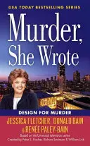 Vražda, napísala: Dizajn pre vraždu - Murder, She Wrote: Design for Murder