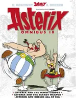 Asterix: Asterix Omnibus 10 - Asterix a čarovný koberec, Asterix a tajná zbraň, Asterix a Obelix na mori - Asterix: Asterix Omnibus 10 - Asterix and The Magic Carpet, Asterix and The Secret Weapon, Asterix and Obelix All At Sea