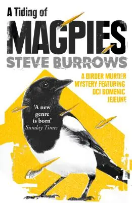 Príliv strak: Záhada vraždy vtákov - A Tiding of Magpies: A Birder Murder Mystery