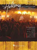 The Hillsong Worship Collection: Easy Piano: Zborník piesní na klavír - The Hillsong Worship Collection: Easy Piano