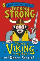 V mojej posteli je Viking a iné príbehy - There's a Viking in My Bed and Other Stories