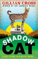 Tieňová mačka - Shadow Cat