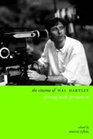Kino Hala Hartleyho: Flirtovanie s formalizmom - The Cinema of Hal Hartley: Flirting with Formalism