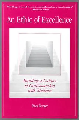 Etika dokonalosti: Budovanie kultúry remeselnej zručnosti u študentov - An Ethic of Excellence: Building a Culture of Craftsmanship with Students