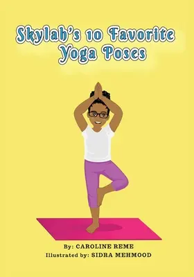 Skylahových 10 obľúbených jogových pozícií - Skylah's 10 favorite yoga poses
