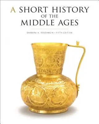 Krátke dejiny stredoveku, piate vydanie - A Short History of the Middle Ages, Fifth Edition
