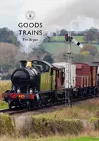 Nákladné vlaky - Goods Trains