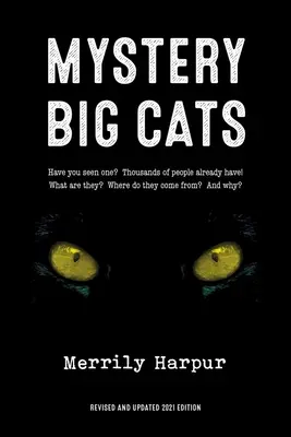 Záhadné veľké mačky - Mystery Big Cats