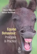 Správanie koní: Princípy a prax - Equine Behaviour: Principles and Practice