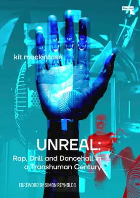 Neónové výkriky: Ako drill, trap a bashment urobili hudbu opäť novou - Neon Screams: How Drill, Trap and Bashment Made Music New Again