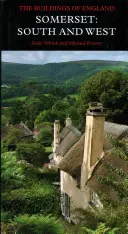 Somerset: South and West