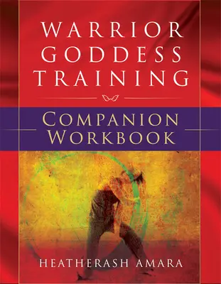 Tréning bohyne bojovníčky - Warrior Goddess Training
