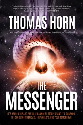 Posol:: Smeruje k Zemi! Nesie tajomstvo Ameriky, Slova a vášho zajtrajška. - The Messenger:: It's Headed Towards Earth! It Cannot Be Stopped! and It's Carrying the Secret of America's, the Word's, and Your Tomor
