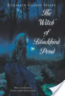 Čarodejnica z rybníka Blackbird - The Witch of Blackbird Pond