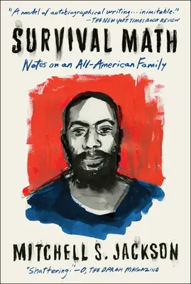 Matematika prežitia: Zápisky o americkej rodine - Survival Math: Notes on an All-American Family