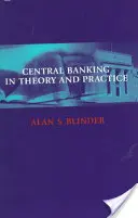 Centrálne bankovníctvo v teórii a praxi - Central Banking in Theory and Practice