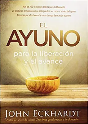 El Ayuno Para La Liberacin Y El Avance: Hovorí sa v ňom: 