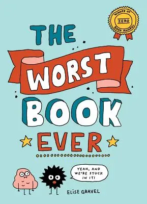 Najhoršia kniha všetkých čias - The Worst Book Ever