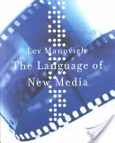 Jazyk nových médií - The Language of New Media