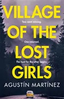 Dedina stratených dievčat - Village of the Lost Girls