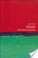 Jedlo: Veľmi krátky úvod - Food: A Very Short Introduction