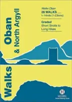 Prechádzky Obanom a severným Argyllom - Walks Oban and North Argyll