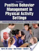 Pozitívny manažment správania v podmienkach fyzickej aktivity - Positive Behavior Management in Physical Activity Settings