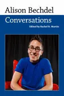 Alison Bechdelová: Rozhovory - Alison Bechdel: Conversations