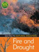 Oheň a sucho - Fire and Drought