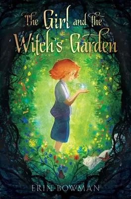 Dievča a záhrada čarodejnice - The Girl and the Witch's Garden