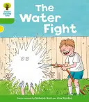 Stupeň 2: Ďalšie príbehy A: Boj o vodu - Oxford Reading Tree: Level 2: More Stories A: The Water Fight