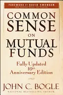 Zdravý rozum o podielových fondoch - Common Sense on Mutual Funds