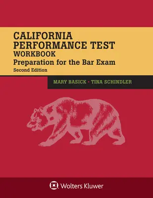 Pracovný zošit ku kalifornskému výkonnostnému testu: Príprava na advokátsku skúšku - California Performance Test Workbook: Preparation for the Bar Exam