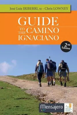 Sprievodca po Ignaciánskej ceste - Guide to the Camino Ignaciano