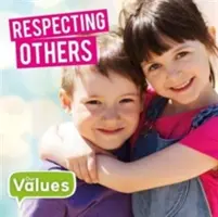 Rešpektovanie ostatných - Respecting Others