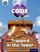 Projekt X CODE Extra: Oxford Level 4: Dragon Quest: V pasci vo veži - Project X CODE Extra: Light Blue Book Band, Oxford Level 4: Dragon Quest: Trapped in the Tower
