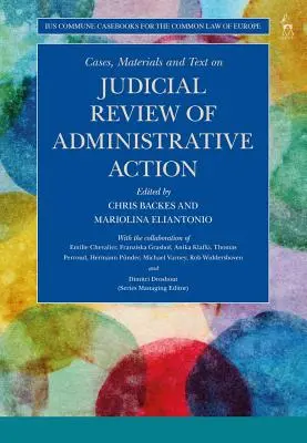 Prípady, materiály a texty o súdnom preskúmaní správnych opatrení - Cases, Materials and Text on Judicial Review of Administrative Action