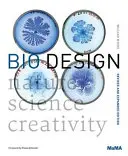Biografický dizajn: Príroda + veda + tvorivosť - Bio Design: Nature + Science + Creativity