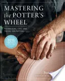 Zvládnutie hrnčiarskeho kruhu: Vydržať na hrnčiarskom kruhu: techniky, tipy a triky pre hrnčiarov - Mastering the Potter's Wheel: Techniques, Tips, and Tricks for Potters