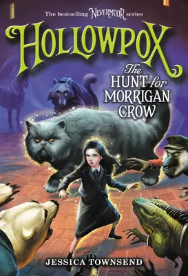 Hollowpox: Pátranie po Morrigan Crow - Hollowpox: The Hunt for Morrigan Crow