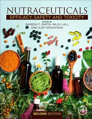Nutraceutiká: Účinnosť, bezpečnosť a toxicita - Nutraceuticals: Efficacy, Safety and Toxicity