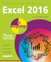 Excel 2016: V jednoduchých krokoch - Excel 2016: In Easy Steps