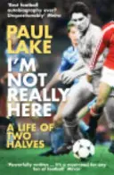 Ja tu naozaj nie som - I'm Not Really Here