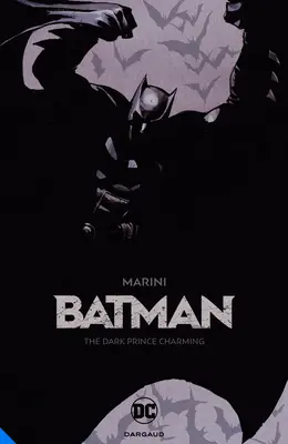 Batman: Temný princ z rozprávky - Batman: The Dark Prince Charming
