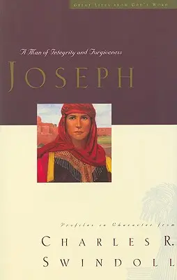 Veľké životy: Jozef, 3: Muž čestnosti a odpustenia - Great Lives: Joseph, 3: A Man of Integrity and Forgiveness