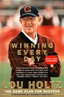 Víťazstvo každý deň: Plán hry na dosiahnutie úspechu - Winning Every Day: The Game Plan for Success