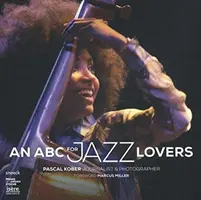 ABC pre milovníkov jazzu - ABC for Jazz Lovers