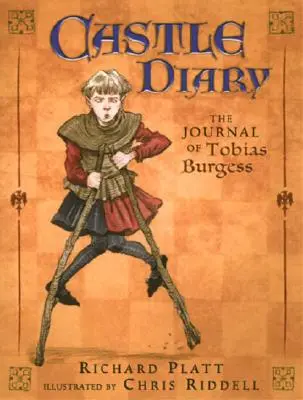 Hradný denník: Denník Tobiasa Burgessa - Castle Diary: The Journal of Tobias Burgess