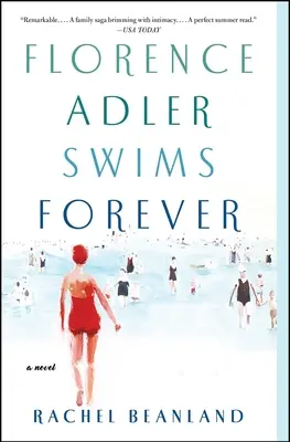Florence Adlerová pláva navždy - Florence Adler Swims Forever